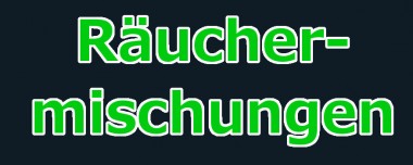 Räuchermischungen